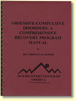 OCD Challenges and Solutions Comprehensive Recovery Program Manual - Text Version