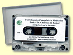 The Obsessive Compulsive's Meditation Book - Audio Version